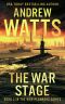 [The War Planners 02] • The War Stage (The War Planners Book 2)